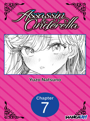 cover image of Assassin & Cinderella, Chapter 7